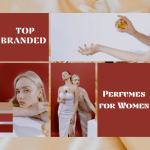 Top Branded Perfumes for Women